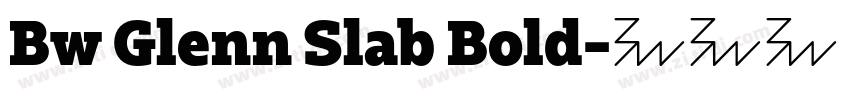 Bw Glenn Slab Bold字体转换